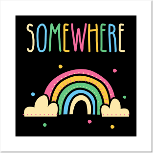 Somewhere Over the Rainbow Posters and Art